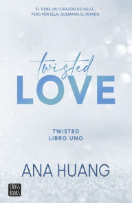 Downloads books for free online Twisted 1. Twisted love 9788408263142 (English Edition)  by Ana Huang, Julia V. Sánchez, Ana Huang, Julia V. Sánchez
