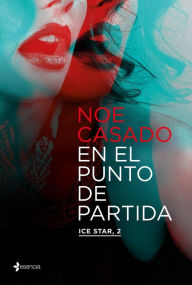 Title: En el punto de partida. Ice Star, 2, Author: Noe Casado