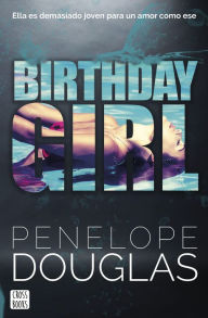 Title: Birthday Girl, Author: Penelope Douglas