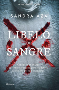 Title: Libelo de sangre, Author: Sandra Aza