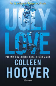 Libro: Nunca, Nunca Colleen Hoover; N°2 Primera Edición 2017