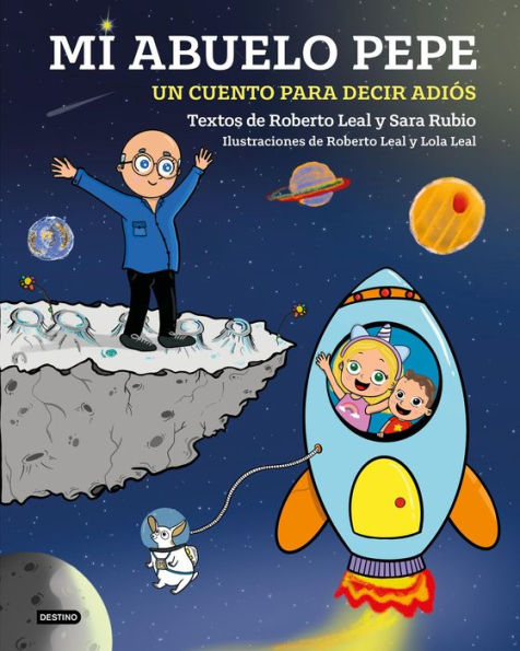 Mi abuelo Pepe: Un cuento para decir adiós
