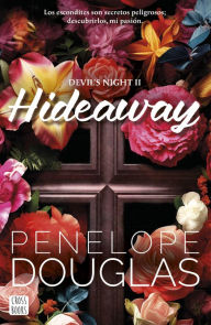 Title: Hideaway, Author: Penelope Douglas
