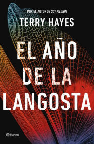 Title: El año de la langosta, Author: Terry Hayes