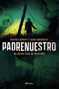 Title: Padrenuestro: SERIE NICO ROS, Author: Beatriz Roger