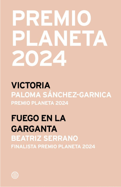 Pack Premio Planeta 2024 (Victoria + Fuego en la garganta)