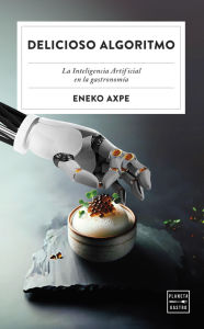 Title: Delicioso algoritmo, Author: Eneko Axpe