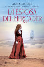 La esposa del mercader: La promesa de un continente olvidado