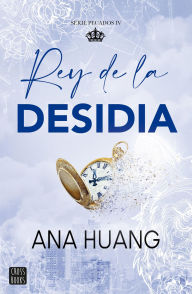 Title: Pecados 4. Rey de la desidia, Author: Ana Huang