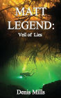 Matt Legend: Veil of Lies