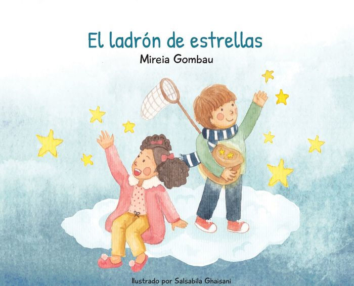 El Ladrón de Estrellas by MIREIA GOMBAU, Hardcover | Barnes & Noble®