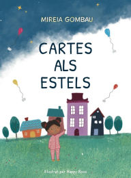 Title: Cartes als estels, Author: MIREIA GOMBAU