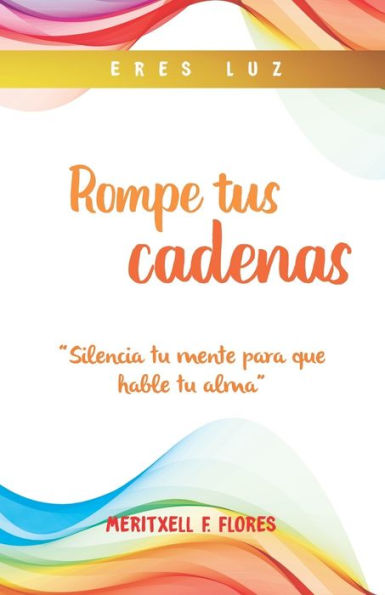 Rompe tus Cadenas