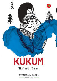 Title: Kukum (Spanish Edition), Author: Michel Jean