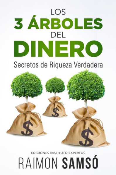 Los 3 ï¿½rboles del dinero