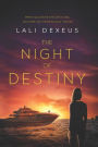 The Night of Destiny: When you think that all is lost, only fate can come to your rescue