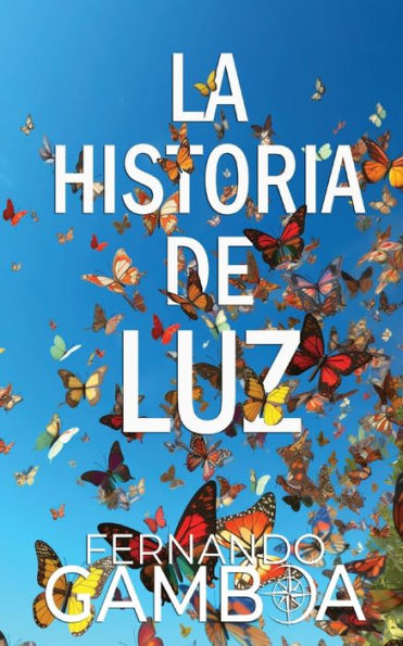 LA HISTORIA DE LUZ: Hay historias tan hermosas que no pueden dejar de ser contadas