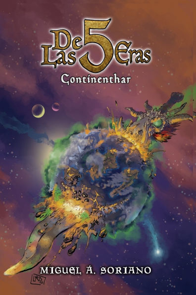 De las 5 Eras. 1 Continenthar
