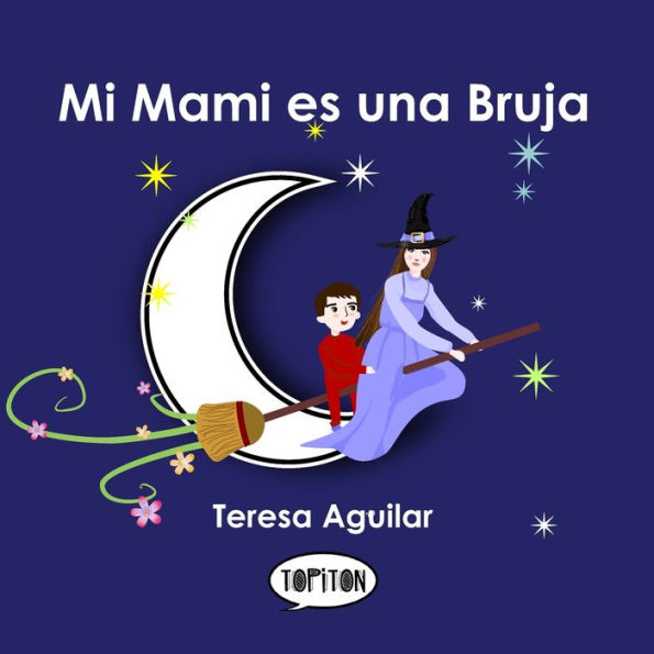 Mi Mami es una Bruja