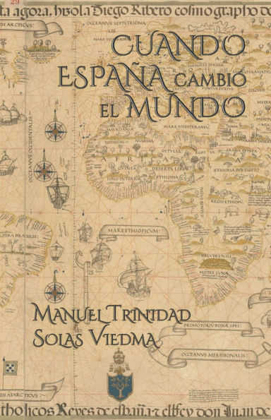 Cuando Espaï¿½a Cambiï¿½ El Mundo