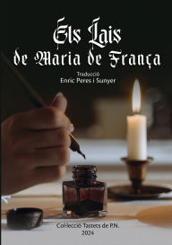 Title: Els Lais de Maria de Franï¿½a, Author: Enric Peres I Sunyer