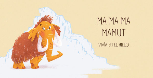 Ma ma ma mamut / Ma ma ma mammoth
