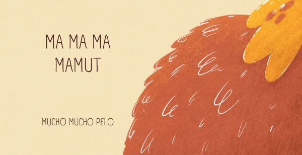 Ma ma ma mamut / Ma ma ma mammoth