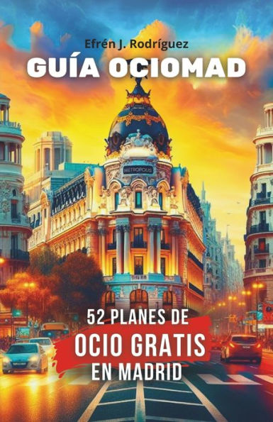 Gu�a OcioMAD: 52 planes de ocio gratis en Madrid