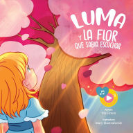 Title: Luma y la flor que sabÃ¯Â¿Â½a escuchar, Author: Iris Green