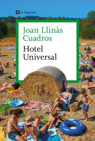 Title: Hotel Universal, Author: Joan Llinàs Cuadros
