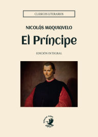 Title: El Príncipe, Author: Niccolò Machiavelli