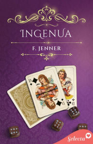 Title: Ingenua (Juego de damas 2), Author: F. Jenner