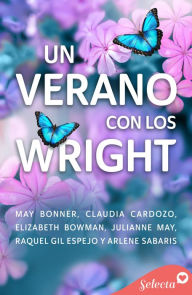 Title: Un verano con los Wright, Author: May Bonner
