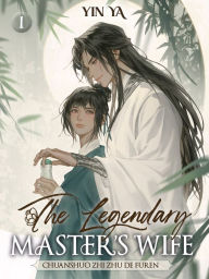 Ebooks for iphone The Legendary Master's Wife 1 by Yin Ya in English