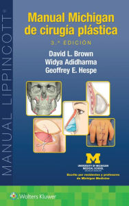 Title: Manual Michigan de cirugía plástica, Author: David L. Brown