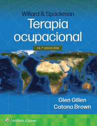 Title: Willard & Spackman. Terapia ocupacional, Author: Glen Gillen Ed.D
