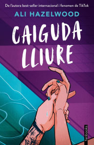 Title: Caiguda lliure, Author: Ali Hazelwood