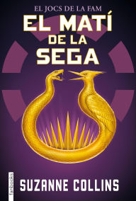 Title: El matí de la Sega, Author: Suzanne Collins