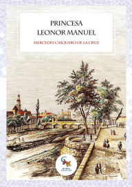 Title: Princesa Leonor Manuel, Author: Mercedes Casquero