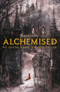 Title: Alchemised (Edición especial, tapa dura), Author: SenLinYu
