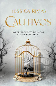 Title: Cautivos (Bella Oscuridad 1), Author: Jessica Rivas