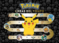 Title: Pokémon. Líneas del tiempo (Colección Pokémon) / Pokémon Timelines: A Journey Through the Animated Series, Author: The Pokémon Company