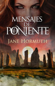 Title: Mensajes de poniente, Author: Jane Hormuth