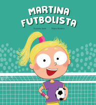 Free pdf book downloads Martina futbolista English version by Susanna Isern, Marta Moreno