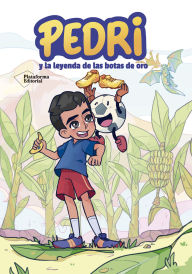 Ebook pdb file download Pedri: y la leyenda de las botas de oro by Pedro González López 9788410079960 iBook