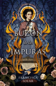 Title: Buzón de las impuras, El, Author: Francisca Solar