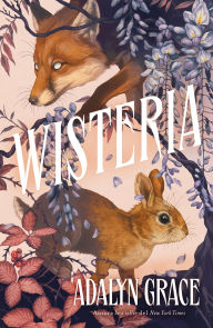 Title: Wisteria (en español), Author: Adalyn Grace