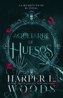 Aquelarre de huesos