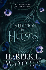 Title: Maldición de huesos, Author: Harper L. Woods