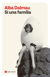 Title: Si una família, Author: Alba Dalmau